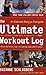 The Ultimate Workout Log by Suzanne Schlosberg The Ultimate Workout Log by Suzanne Schlosberg