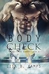 Body Check by Lisa B. Kamps Body Check by Lisa B. Kamps