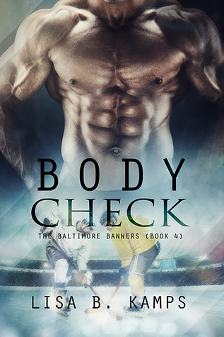 Body Check (The Baltimore Banners, #4)