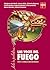 Las Voces del Fuego