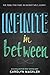 Infinite in Between