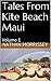 Tales From Kite Beach Maui: Volume 1
