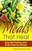 Meals that Heal: Stop Start Eating and Grain Free Goodness