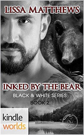 Inked By The Bear (Southern Shifters Kindle World; Black & White, #2)