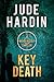 Key Death (A Nicholas Colt Thriller)