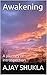 Awakening: A journey of int...
