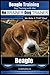 Beagle Training | Dog Training with the No BRAINER Dog TRAINER ~ We Make it THAT Easy!: How to EASILY TRAIN Your Beagle