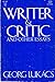Writer and Critic, and Othe...