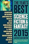 The Year's Best Science Fiction & Fantasy, 2015 by Rich Horton