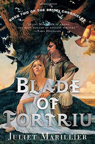 Blade of Fortriu (The Bridei Chronicles, #2)