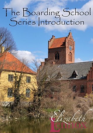 The Boarding School Series Introduction (The Boarding School, #0,5)