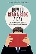 How To Read A Book A Day: A Guide for Busy Readers 