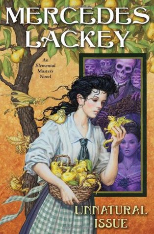 Unnatural Issue by Mercedes Lackey Unnatural Issue by Mercedes Lackey