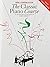 THE CLASSIC PIANO COURSE BOOK 1: STARTING TO PLAY PIANO (v)
