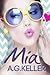 Mia (Serie Mia) (Spanish Edition)