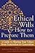 Ethical Wills & How to Prepare Them (2nd Edition): A Guide to Sharing Your Values from Generation to Generation