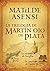 La trilogia di Martín Ojo de Plata