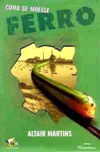 Como se moesse ferro (Hardcover)