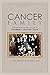 Cancer Family: The Search for the Cause of Hereditary Colorectal Cancer