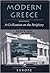 Modern Greece: A Civilization On The Periphery (NATIONS OF THE MODERN WORLD : EUROPE)