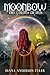 Moonbow: Prequel to The Pet...