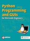 Python Programming & GUI's: for Electronic Engineers