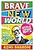 Brave New World by Azmi Sharom