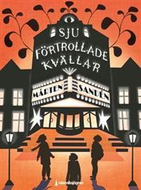 Sju förtrollade kvällar (Hardcover)