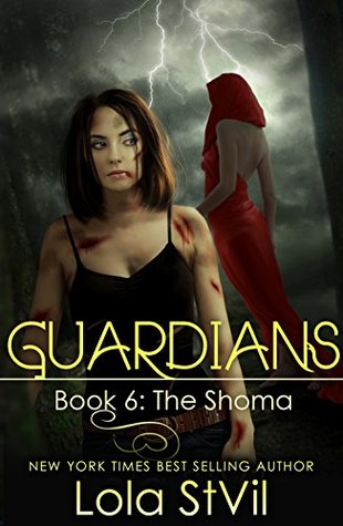 The Shoma (Guardians, #6 part 1 of 2)