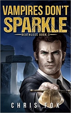 Vampires Don't Sparkle (Deathless, #3)