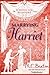 Marrying Harriet by Marion Chesney