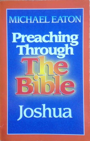 Preaching Through The Bible (Joshua)
