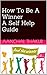 How To Be A Winner A Self Help Guide