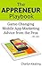 The Appreneur Playbook: Game-Changing Mobile App Marketing Advice from the Pros