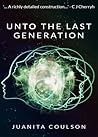 Unto the Last Generation
