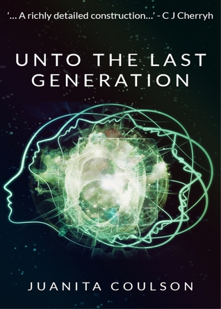 Unto the Last Generation