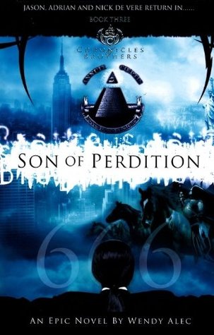Son of Perdition  (Chronicles of Brothers, #3)