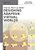 Designing Adaptive Virtual Worlds
