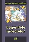 Legendele Insectelor by Nicoleta Coatu