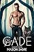 Cade by Mason Sabre