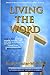 Living The Word