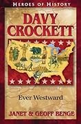 Davy Crockett: Ever Westward