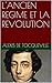 L'ANCIEN REGIME ET LA REVOLUTION (French Edition)