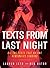 Texts From Last Night: All the Texts That No One Remembers Sending