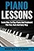 Piano Lessons: Learn How To...