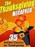 The Thanksgiving MEGAPACK™: 35 Holiday Classics for Thanksgiving