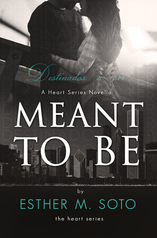 Meant To Be (Heart #1.5)