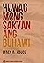 Huwag Mong Sakyan ang Buhawi