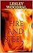 Fire And Steel (The Merryweather Chronicles Book 2)