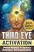 Third Eye Activation by Alicia Stevens